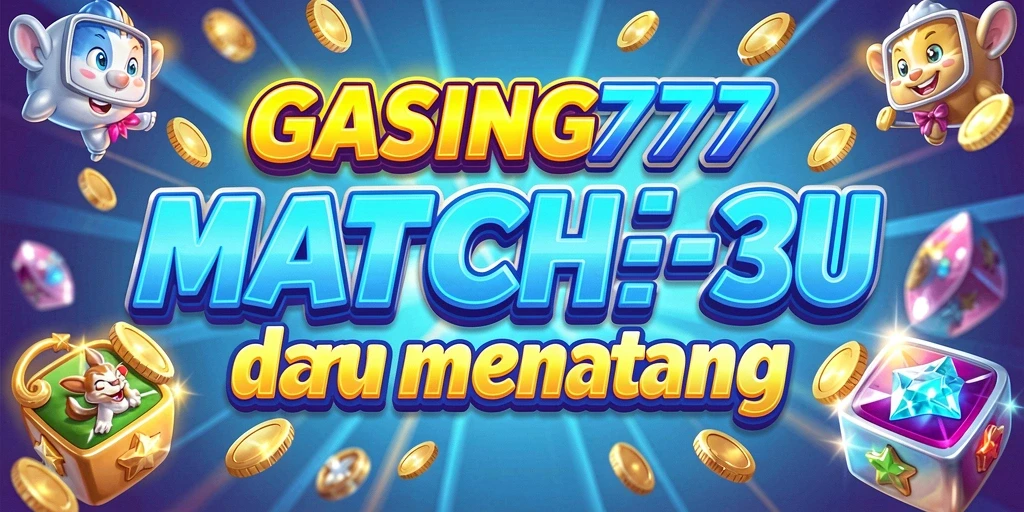 Tampilan menarik gameplay GASING777 dengan elemen Match-3.